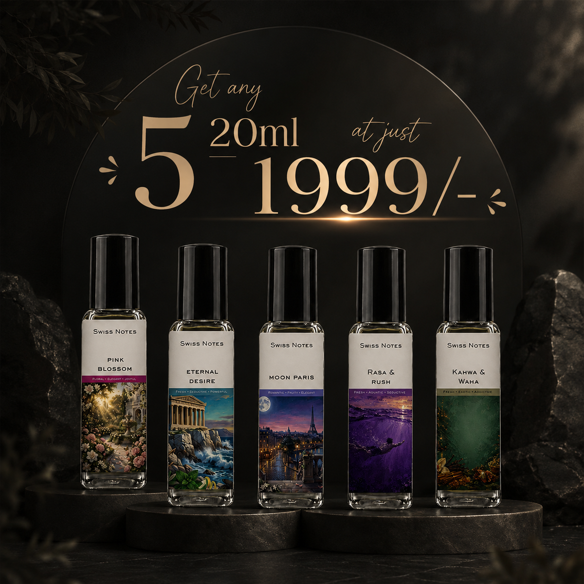 Choose any 5 x 20ML for 1,999.00